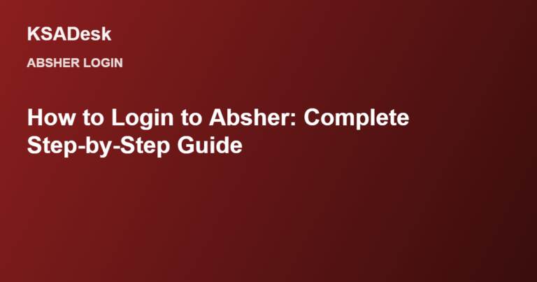 How to Login to Absher: Complete Step-by-Step Guide